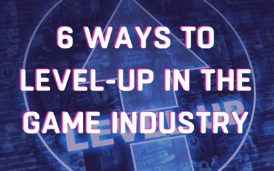 YouTube 6 Ways to Level-Up in the Game Industry