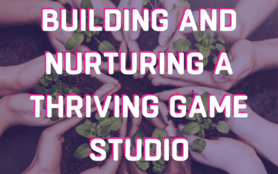 YouTube Level Up: Building and Nurturing a Thriving Game Studio